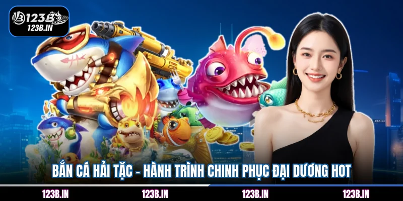 bắn cá Hải Tặc