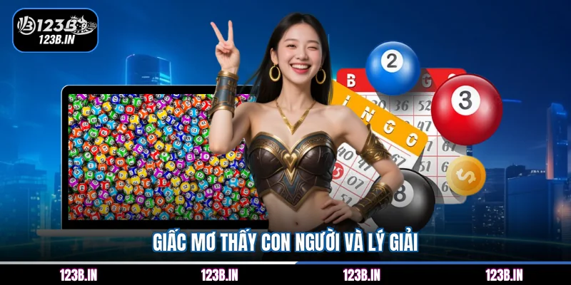 Giấc mơ thấy con người và lý giải