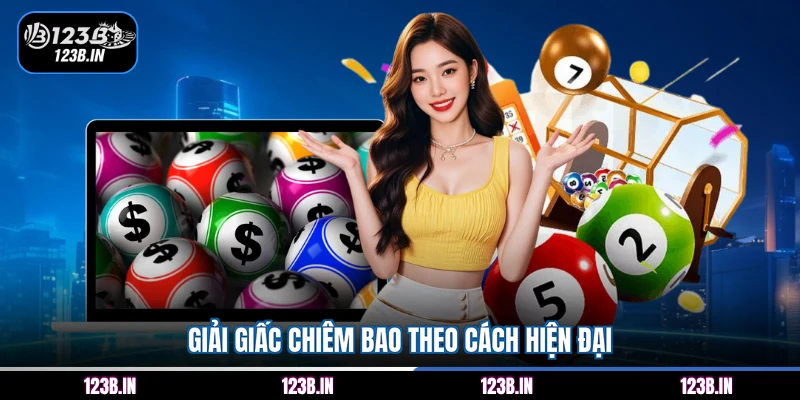 Giải giấc chiêm bao theo cách hiện đại