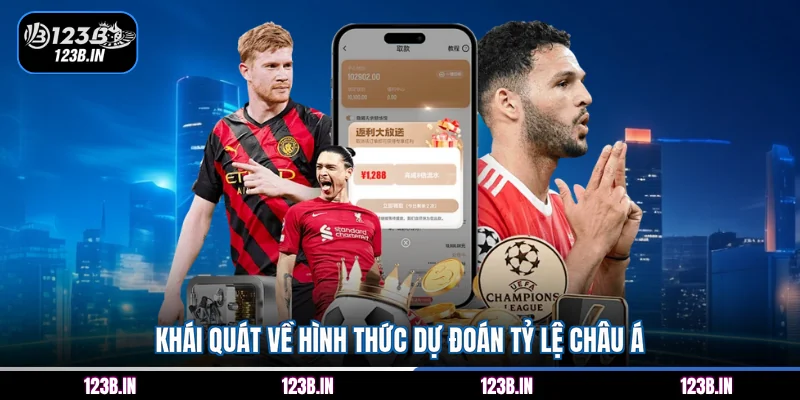 Khái quát về hình thức dự đoán tỷ lệ châu Á