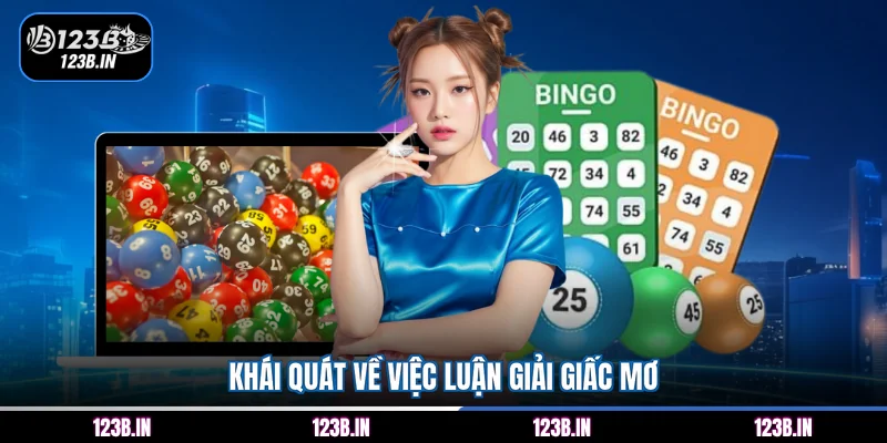 Khái quát về việc luận giải giấc mơ