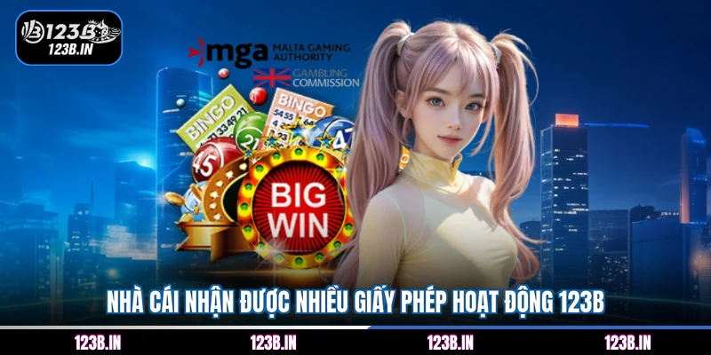 Nhà cái nhận được nhiều giấy phép hoạt động 123B