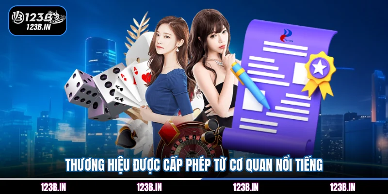 Thương hiệu được cấp phép từ cơ quan nổi tiếng
